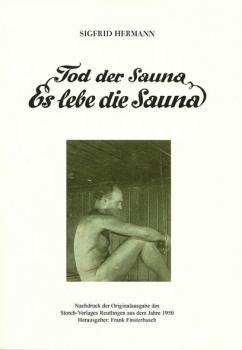 Saunabuch "Tod der Sauna - Es lebe die Sauna" von Sigfrid Hermann, 58 Seiten